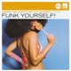 Various - Funk Yourself!