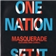 Masquerade Featuring Dina Carroll - One Nation / Set It Off
